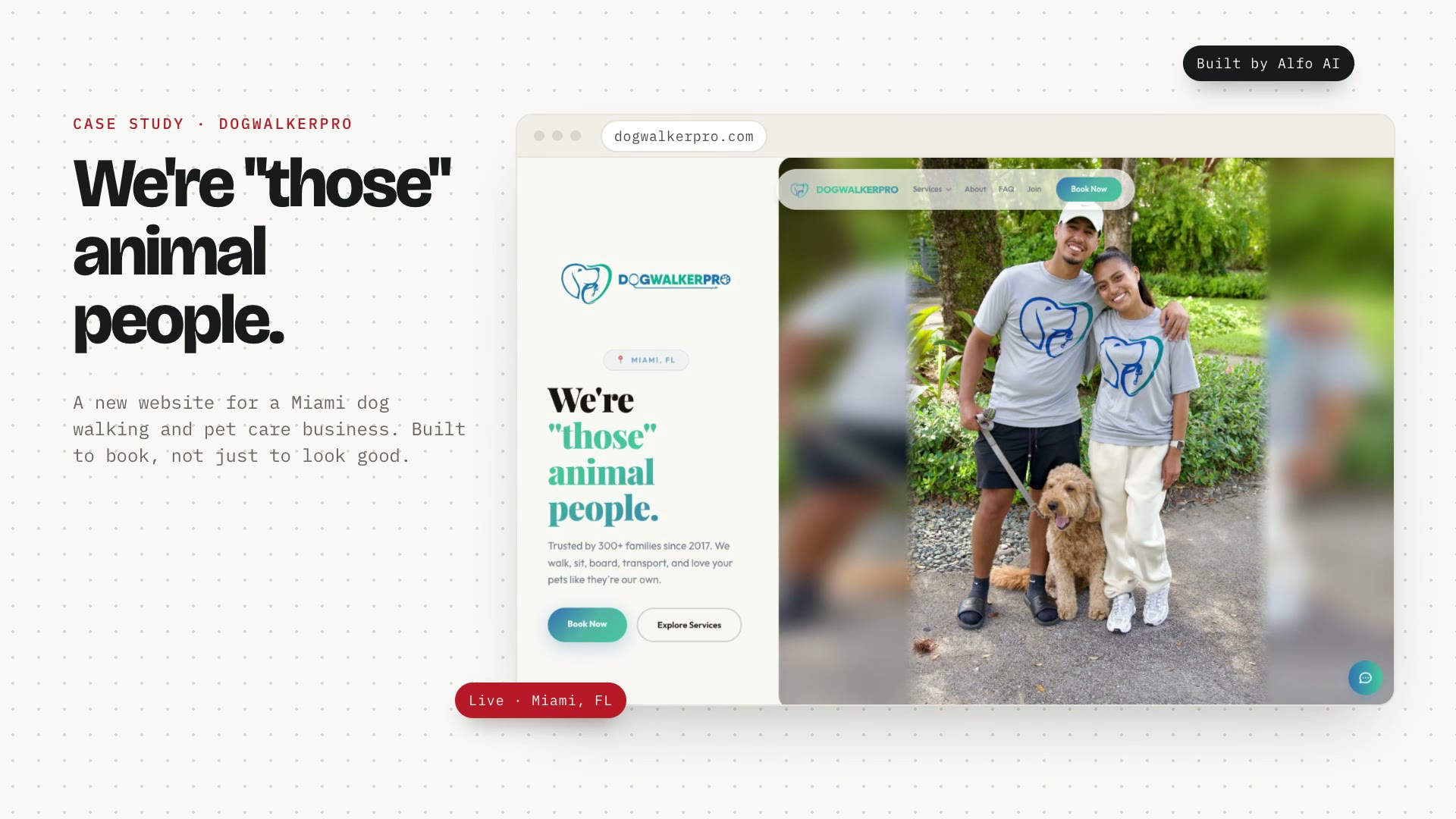 The DogWalkerPro website: the desktop homepage scrolling from the hero through stats, services, client reviews and Instagram to the booking call to action, then a phone scrolling the full mobile homepage down to "Ready to join the pack?", then the services, booking and about pages.
